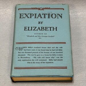 Vintage 1929 First Edition Expiation by Elizabeth von Arnim HC DJ Doubleday